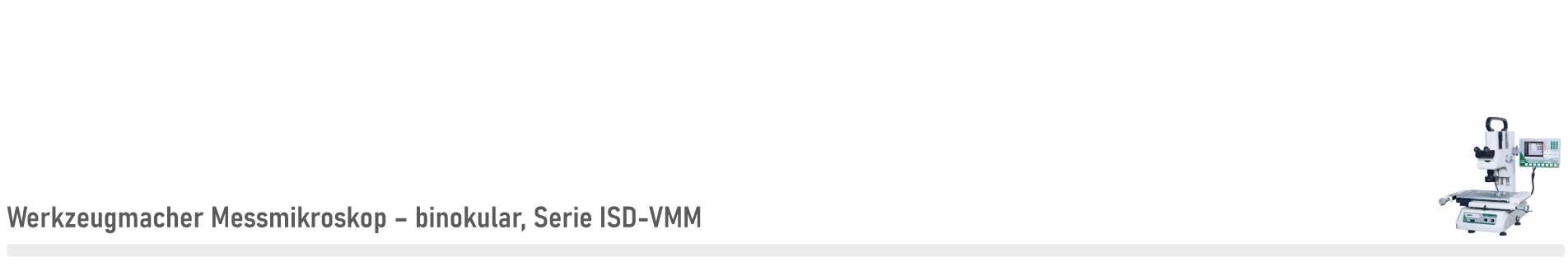 werkzeugmacher-messmikroskop-serie-ISD-VMM
